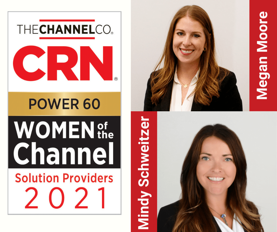 Sterling’s Moore and Schweitzer Named CRN® Women of the Channel Power